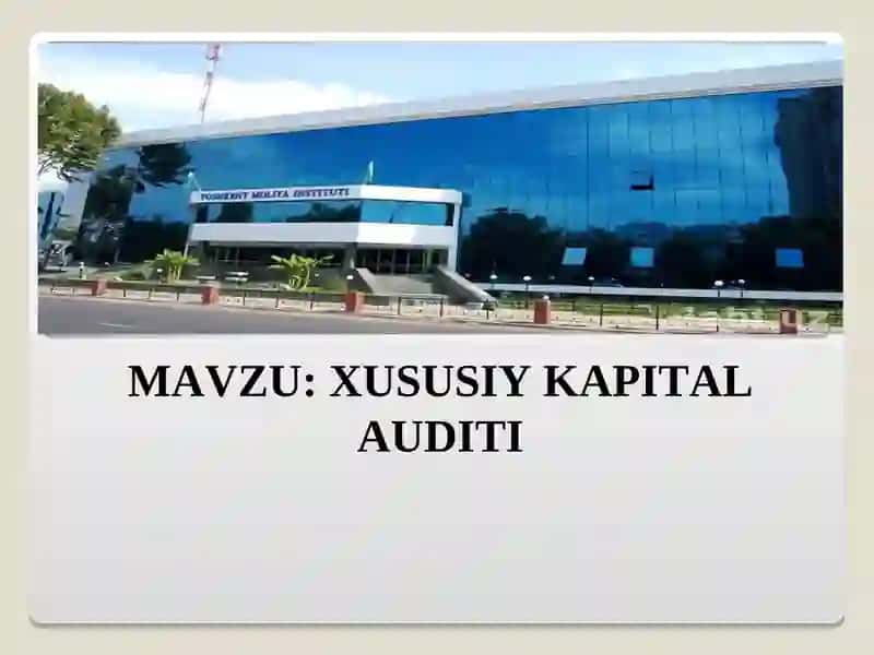 Xususiy Kapital Audit