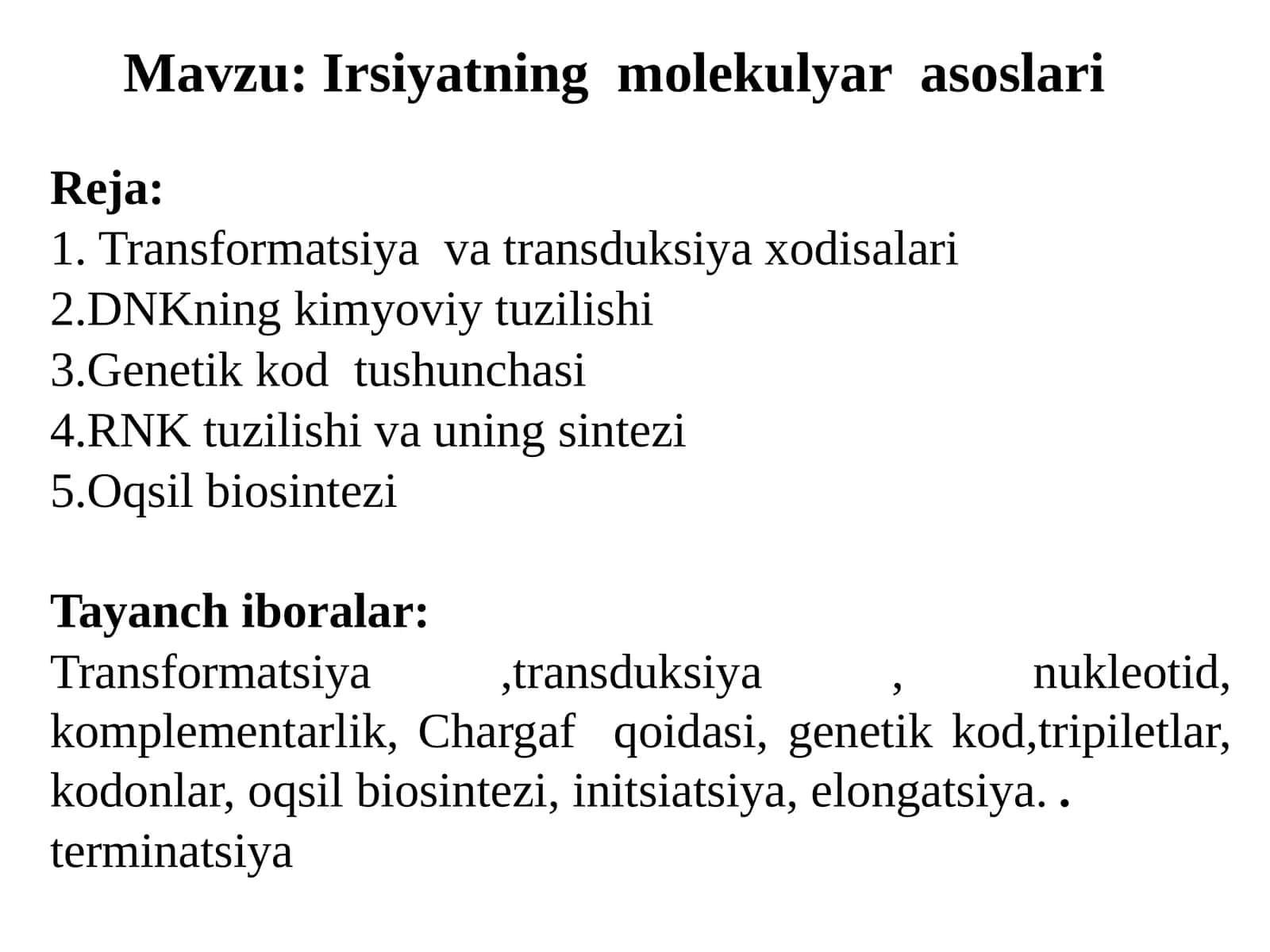 Irsiyatning molekulya rasoslari 1