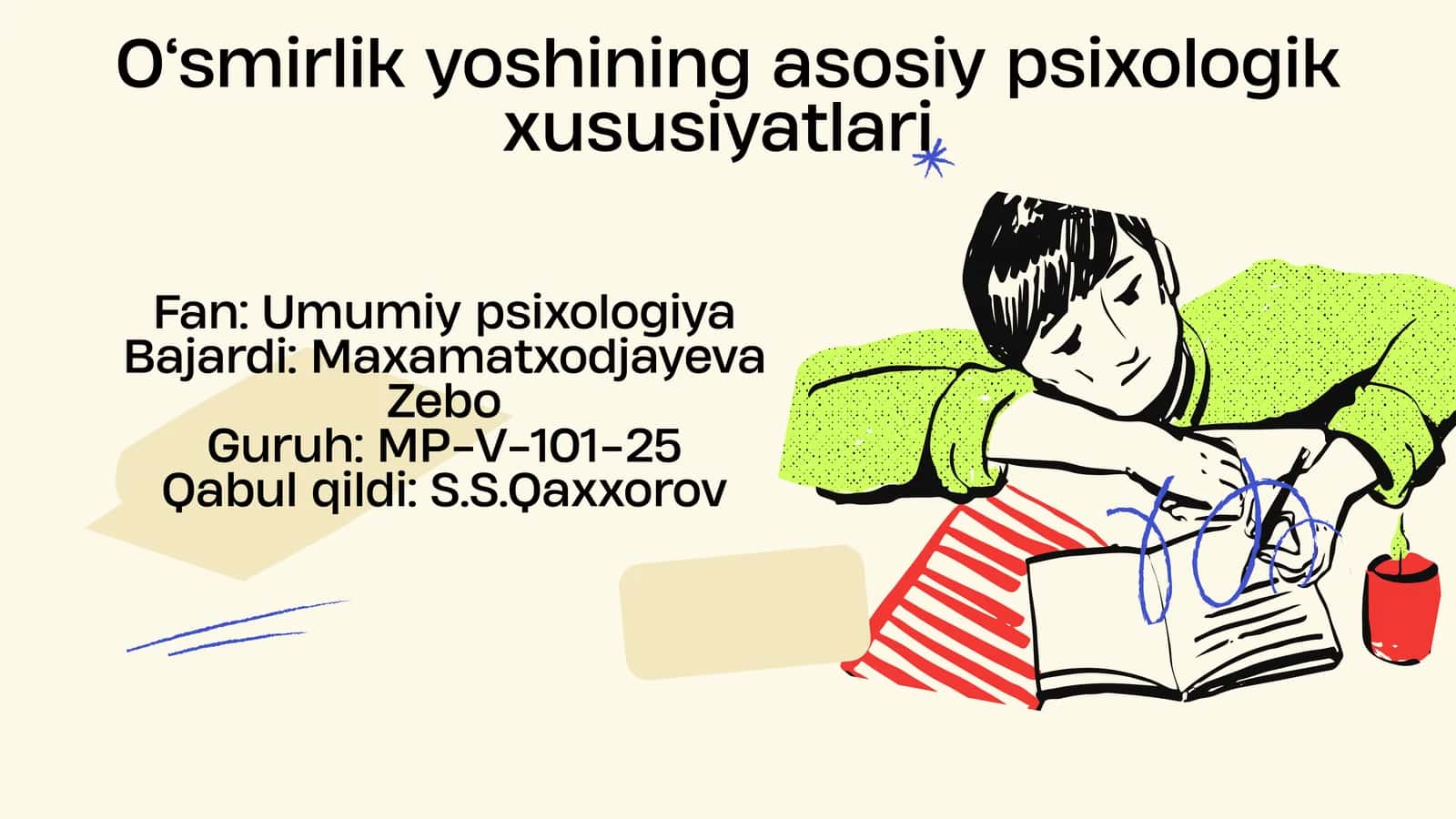 O‘smirlik yoshining asosiy psixologik xususiyatlari 1