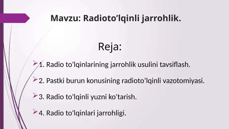 Radioto’lqinli jarrohlik. 1