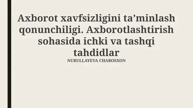 Axborot xavfsizligini taʼminlash qonunchiligi 1