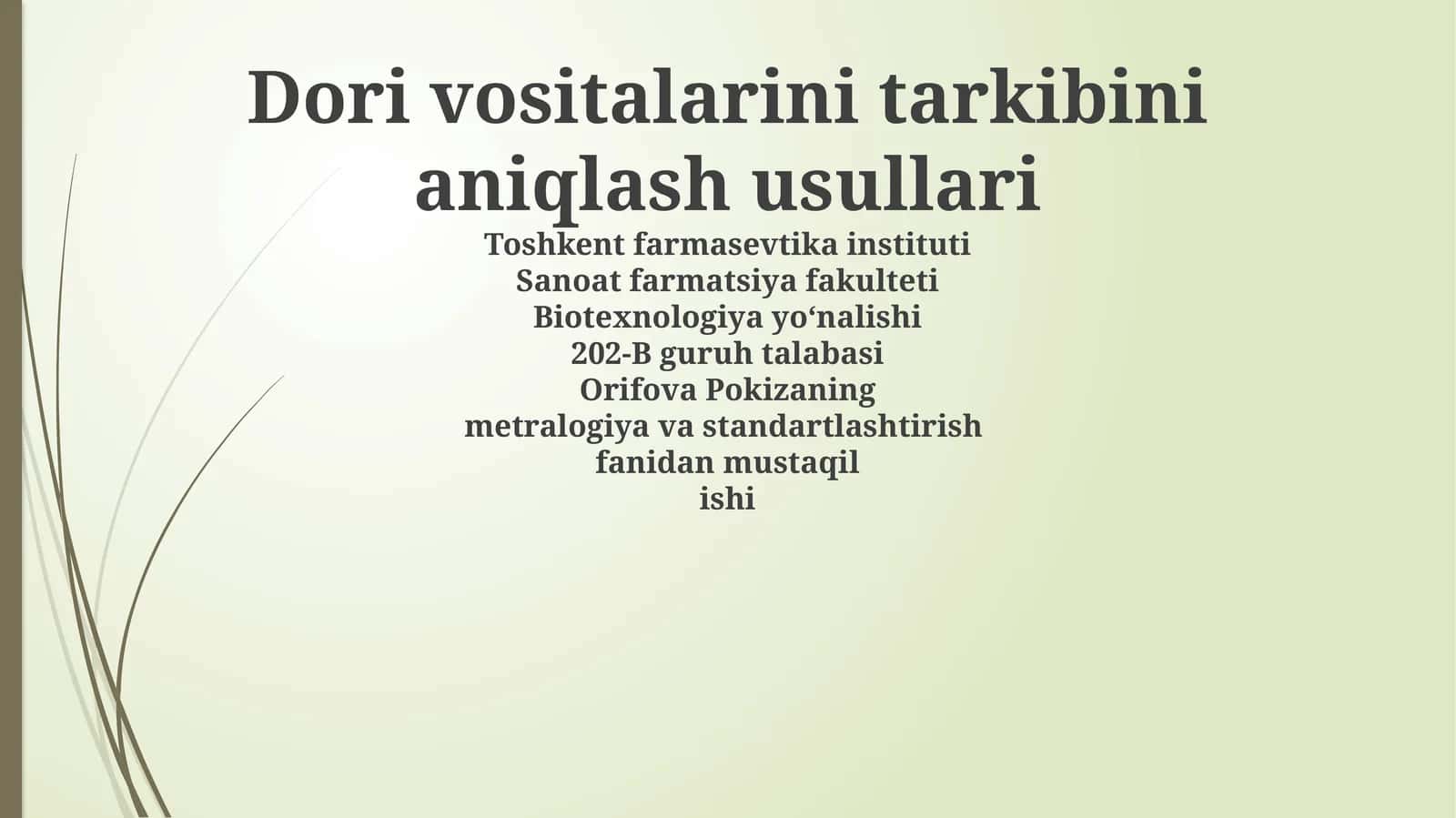 Dori vositalarini tarkibini aniqlash usullari 1