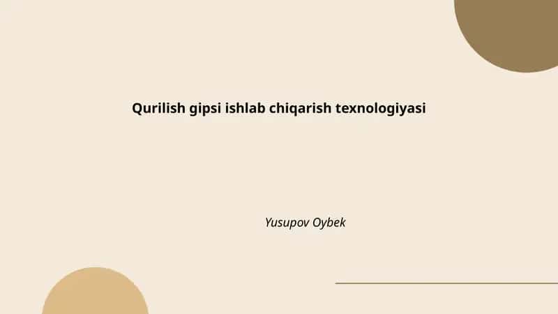Qurilish gipsi ishlab chiqarish texnologiyasi 1