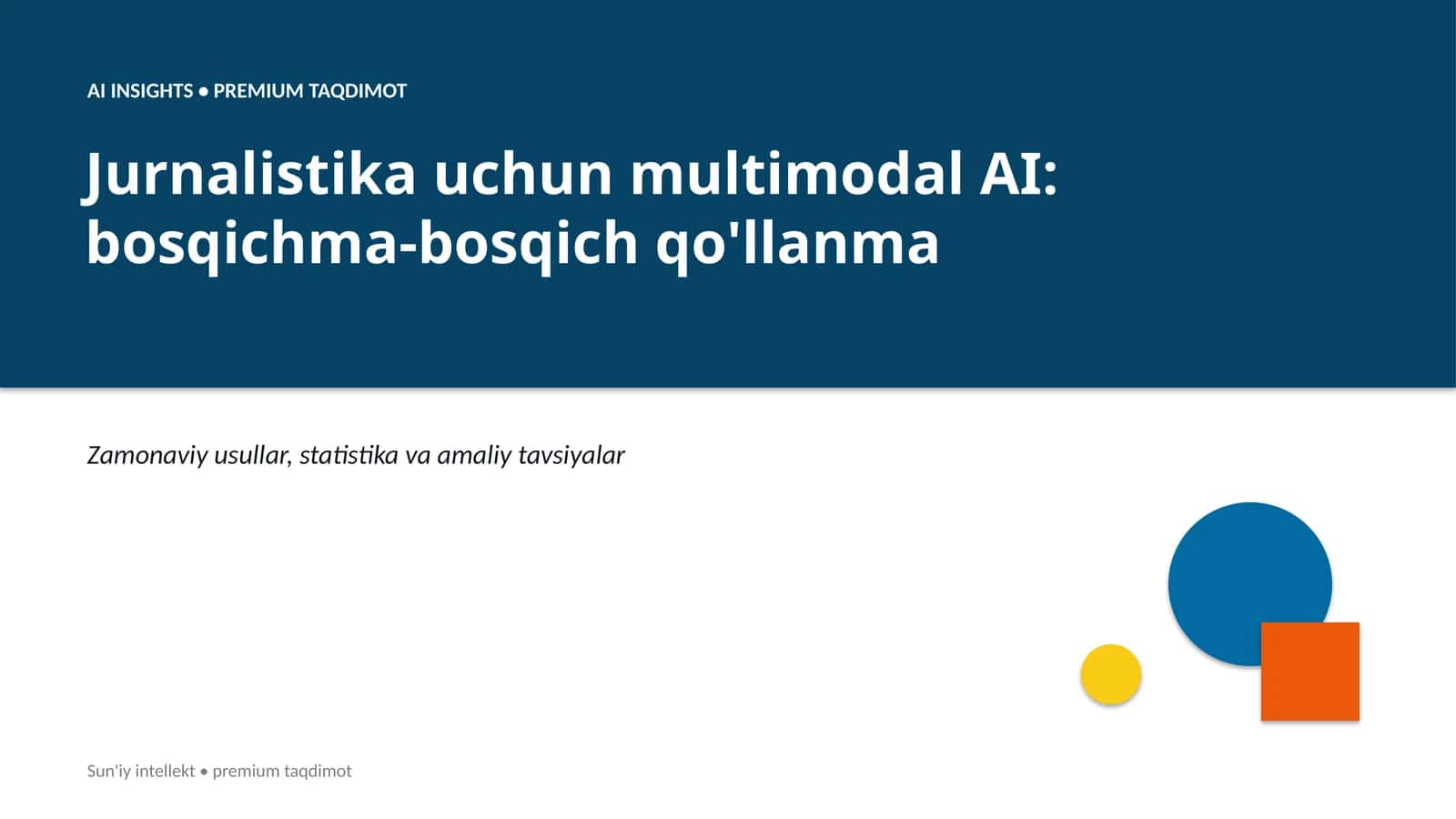 Jurnalistika uchun multimodal AI: bosqichma-bosqich qo'llanma 1
