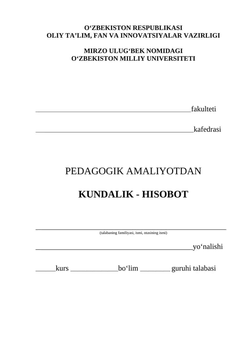 Pedagogik Amaliyotdan Kundalik Hisobot Ko'rsatmalar 1