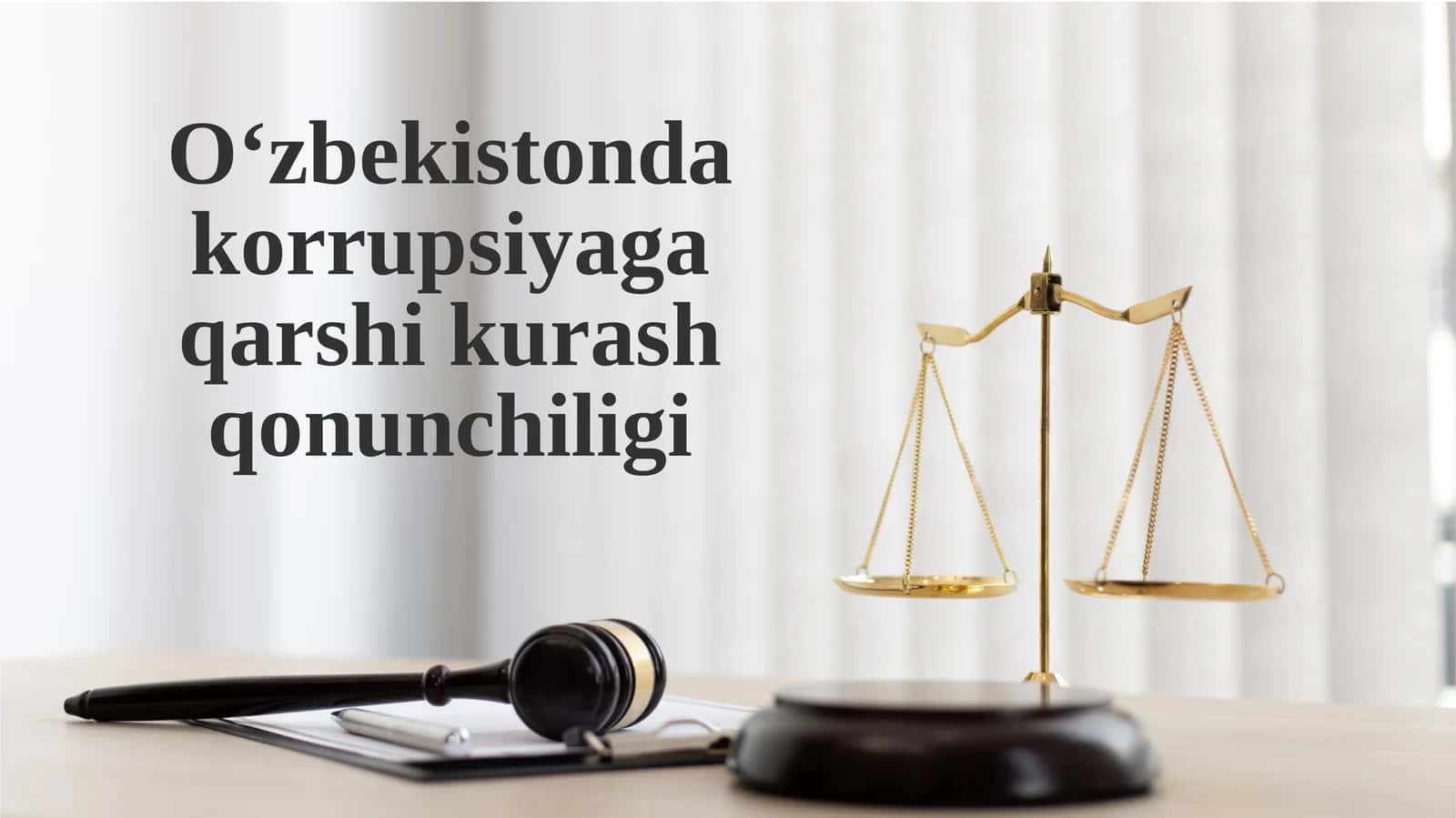 O‘zbekistonda korrupsiyaga qarshi kurash qonunchiligi 1