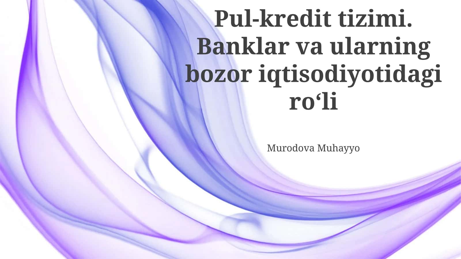 Pul-kredit tizimi 1