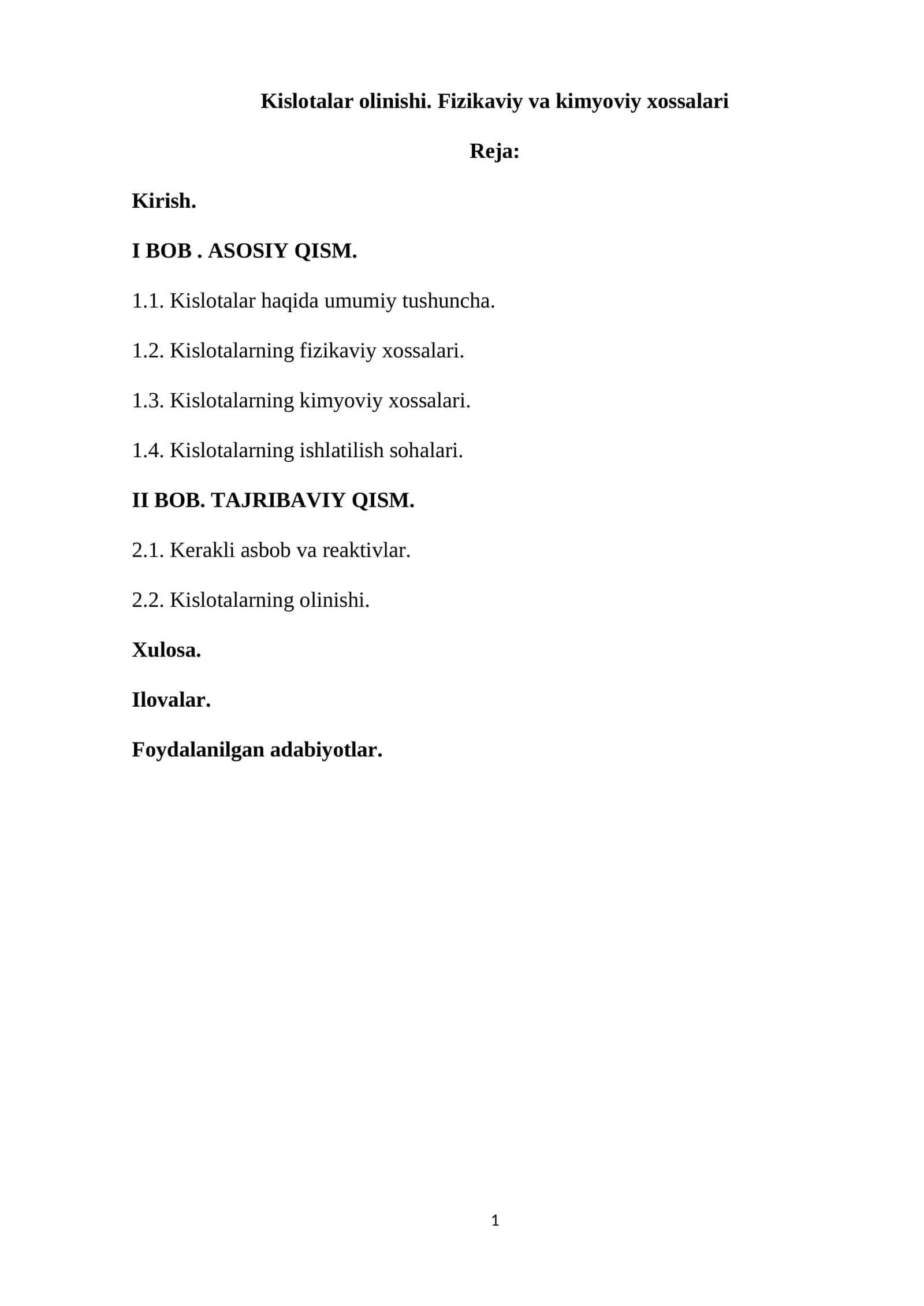 Kislotalar olinishi. Fizikaviy va kimyoviy xossalari 1