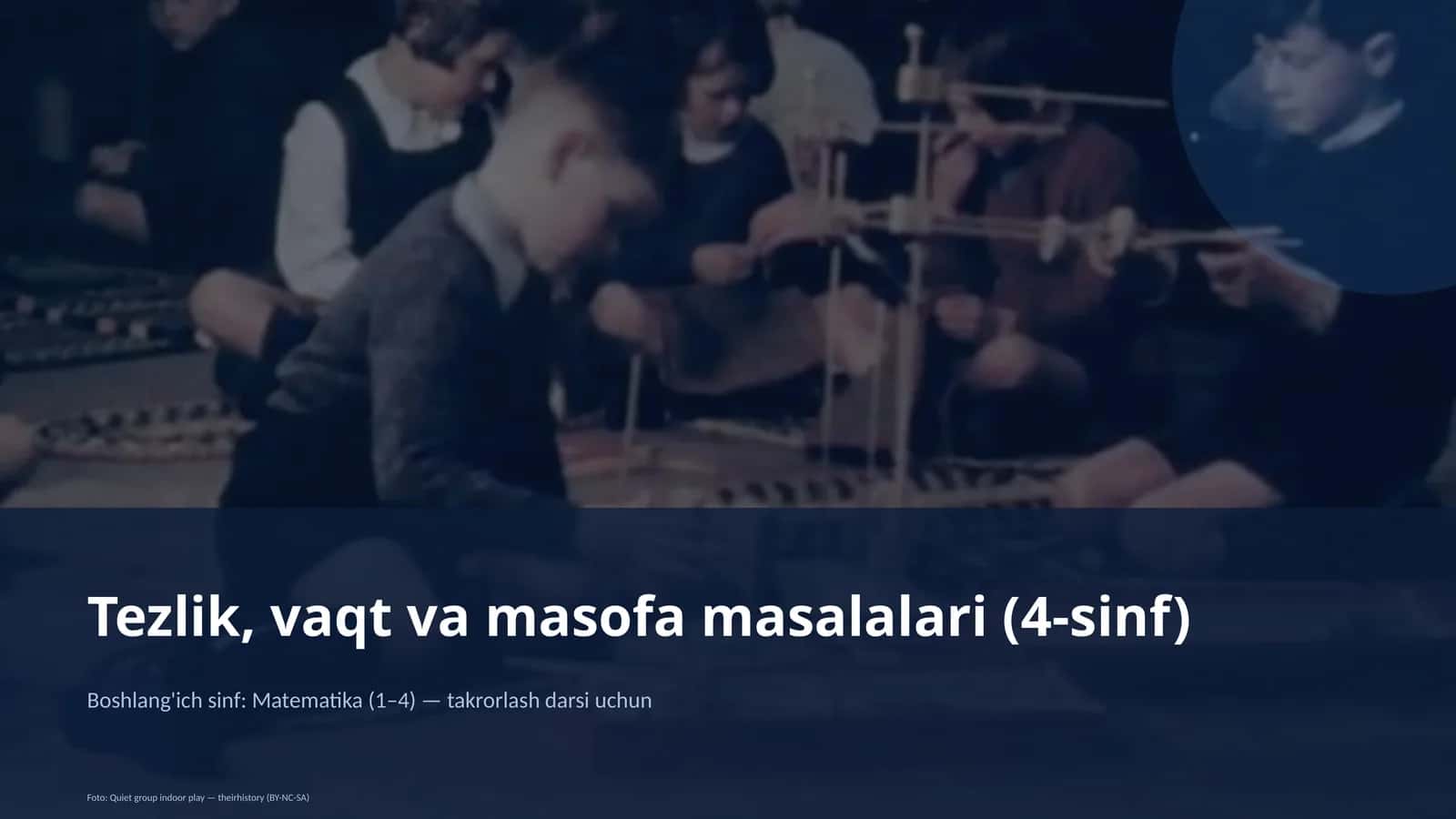 Tezlik, vaqt va masofa masalalari (4-sinf) 1