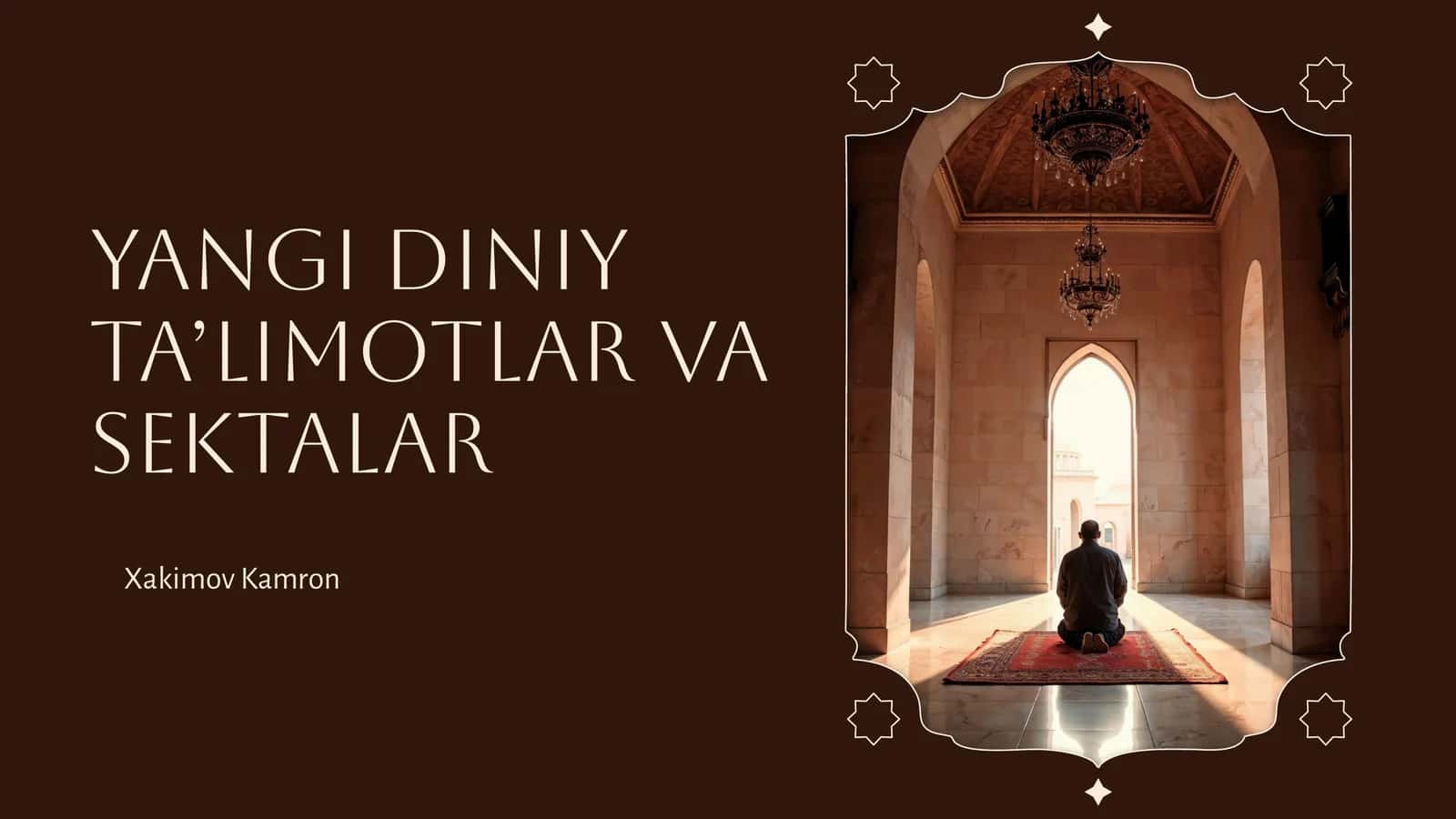 Yangi diniy ta’limotlar va sektalar 1