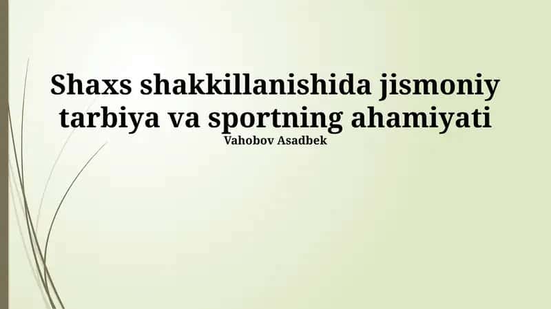 Jismoniy tarbiya va sportning ta'rifi 1