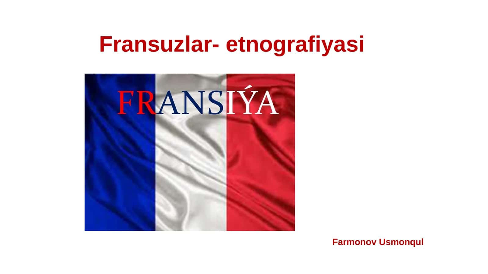 Fransuzlar-etnografiyasi 1