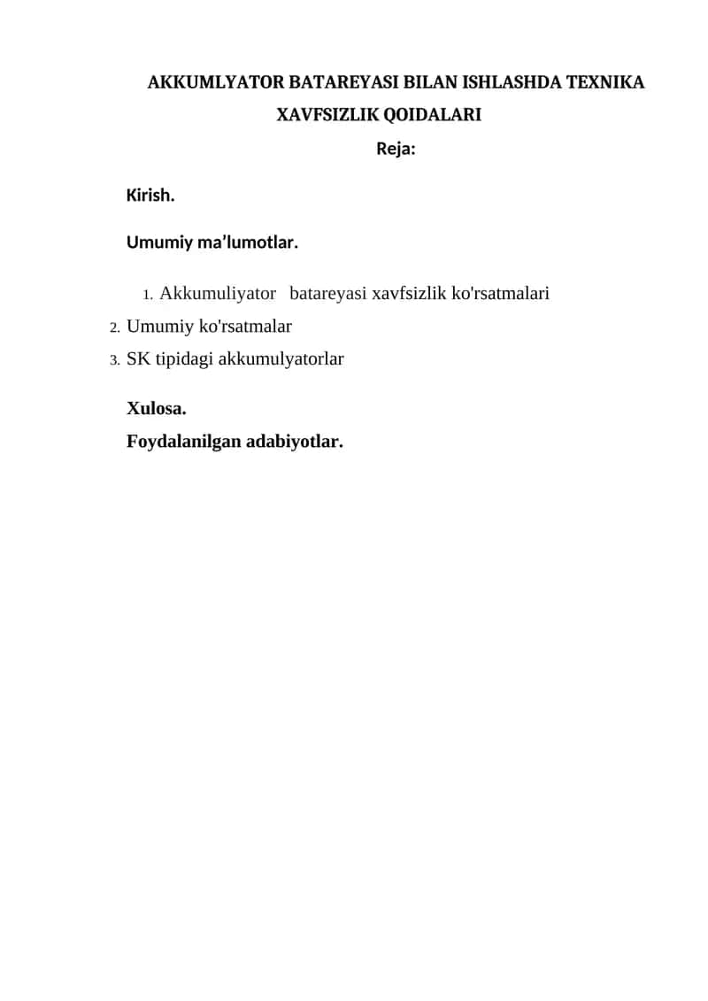 AKKUMLYATOR BATAREYASI BILAN ISHLASHDA TEXNIKA XAVFSIZLIK QOIDALARI 1