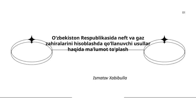 Oʻzbekiston Respublikasida neft va gaz zahiralarini hisoblashda qoʻllanuvchi usullar haqida maʼlumot toʻplash 1