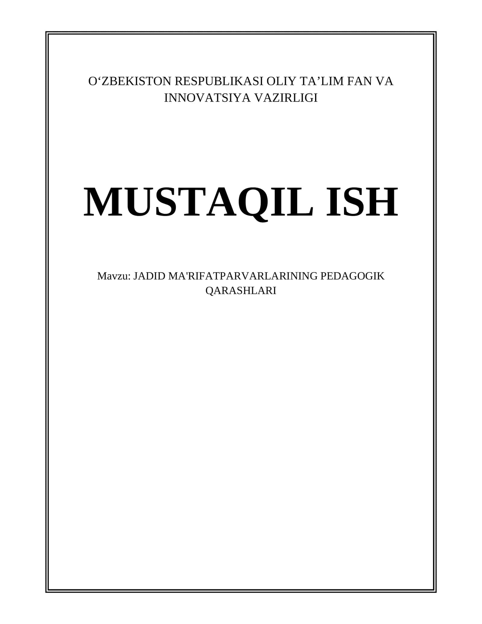 JADID MA'RIFATPARVARLARINING PEDAGOGIK QARASHLARI 1