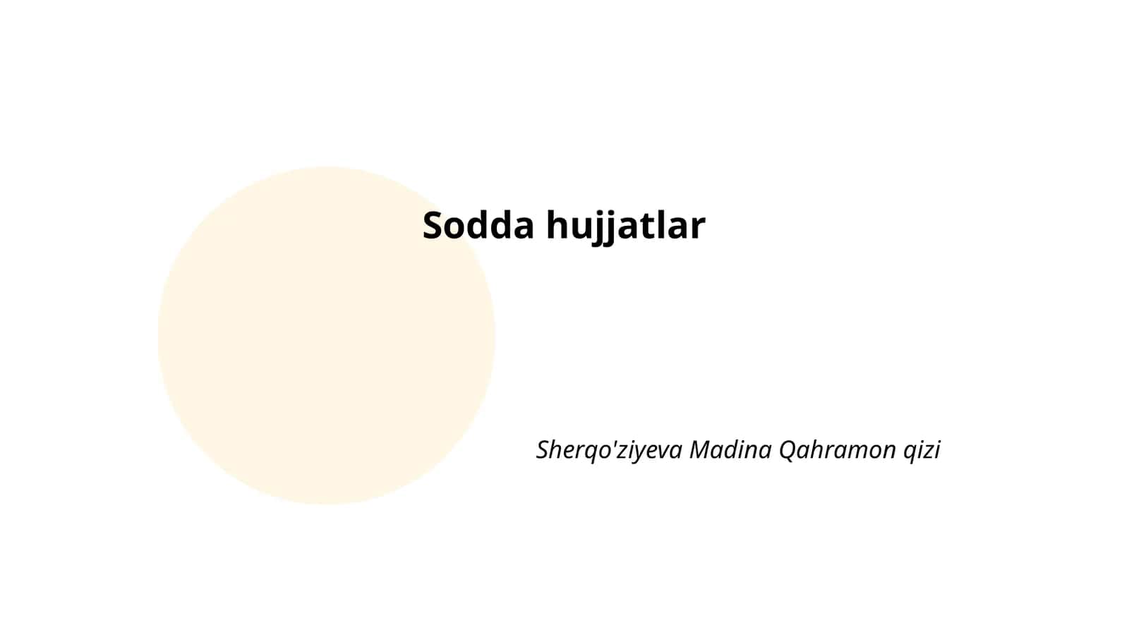 Sodda hujjatlar 1