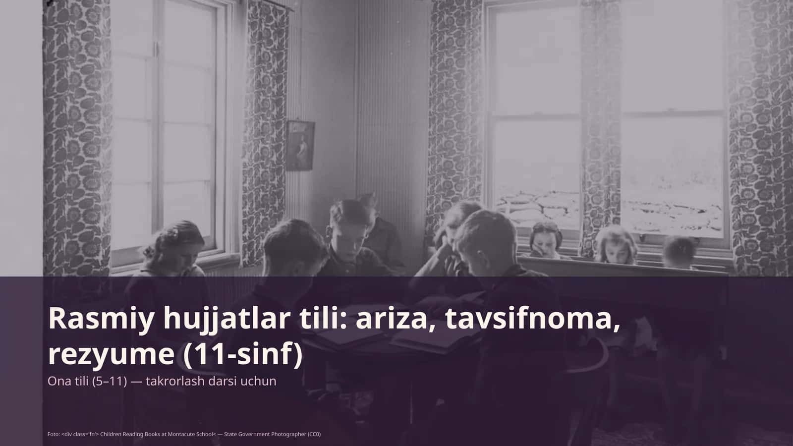 Ona tili (5–11) — takrorlash darsi uchun 1