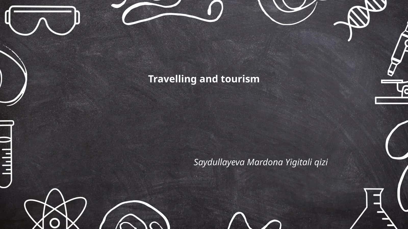 Travelling and tourism 1