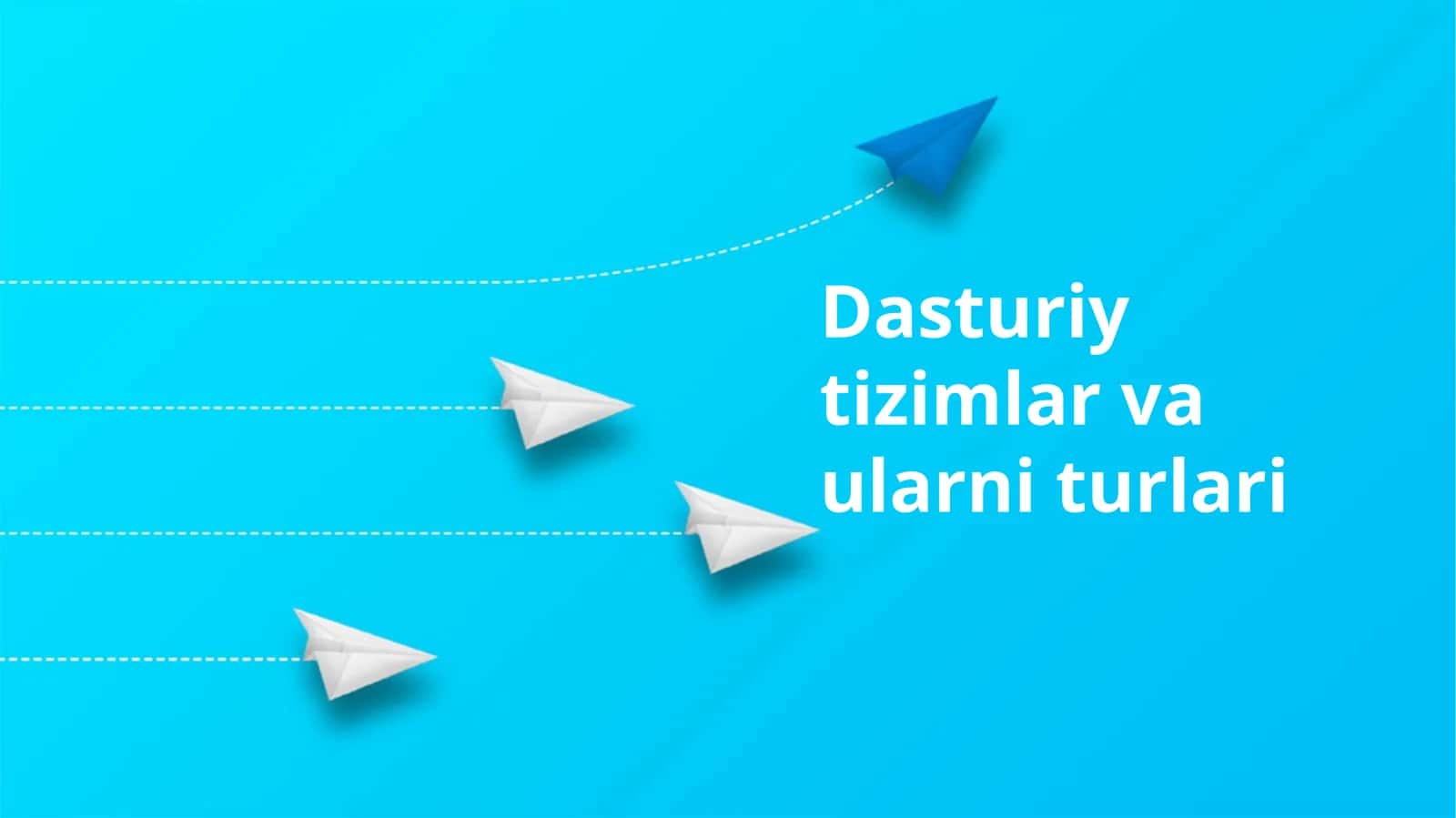 Dasturiy tizimlar va ularni turlari 1