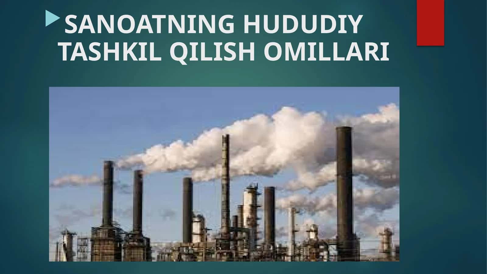 SANOATNING HUDUDIY TASHKIL QILISH OMILLARI 1