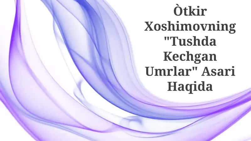 Tushda Kechgan Umrlar 1