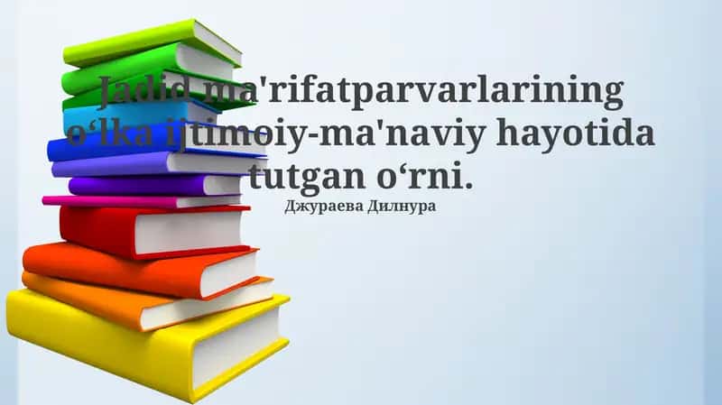 Jadidchilikning kelib chiqishi va rivojlanishi 1