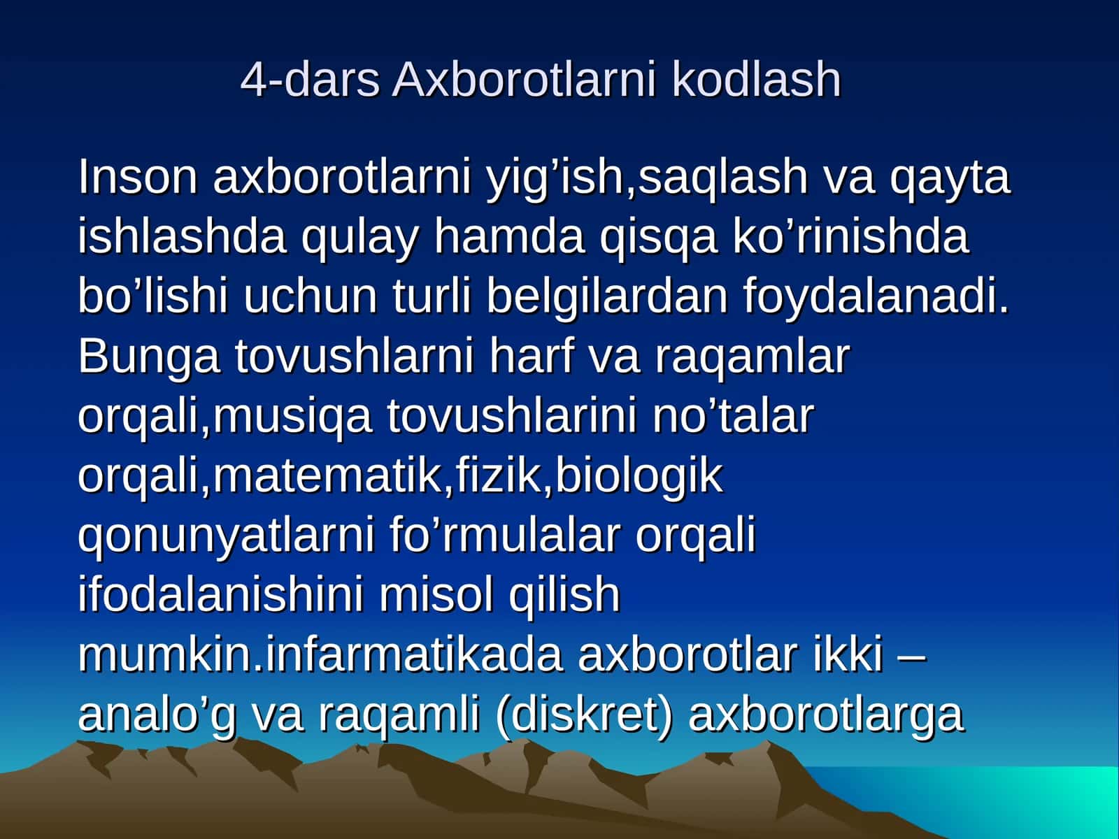 4-dars Axborotlarni kodlash 1