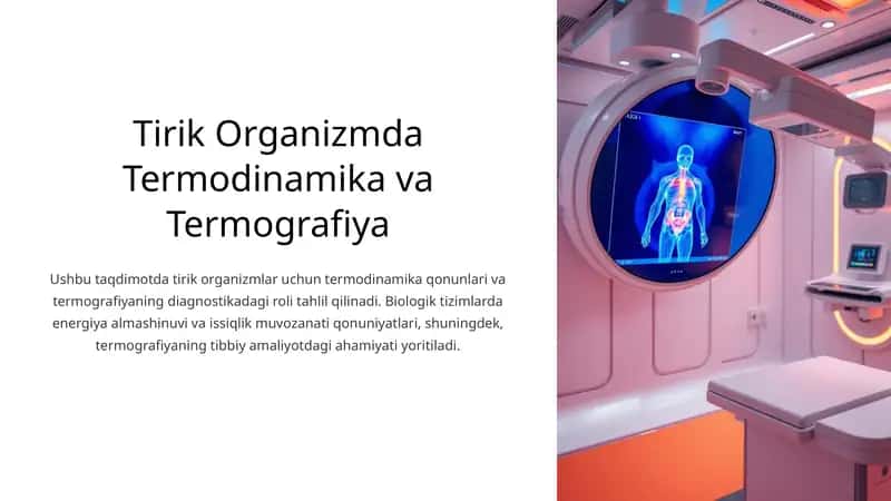 Tirik Organizmda Termodinamika va Termografiya 1