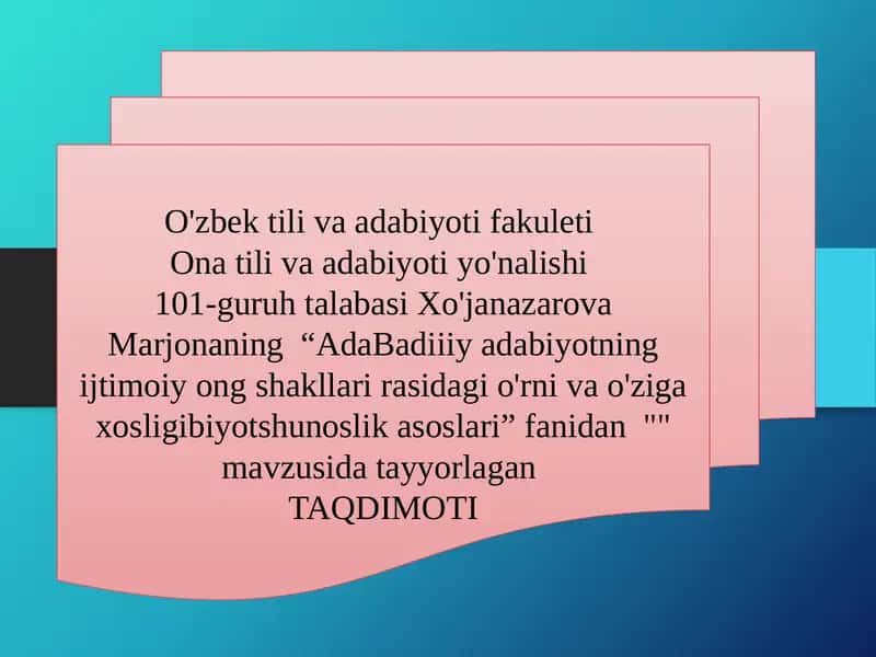 Badiiy adabiyotning ijtimoiy ong shakllari 1