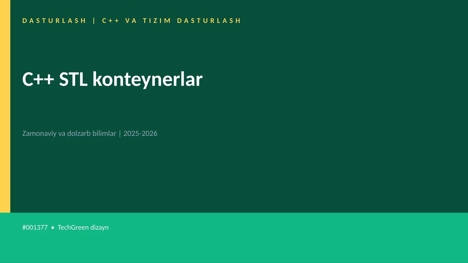 C++ STL konteynerlar 1