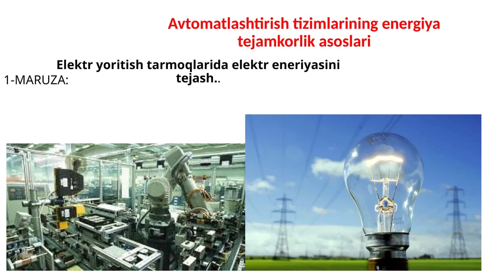 Elektr yoritishtarmoqlaridaelektr eneriyasini tejash 1