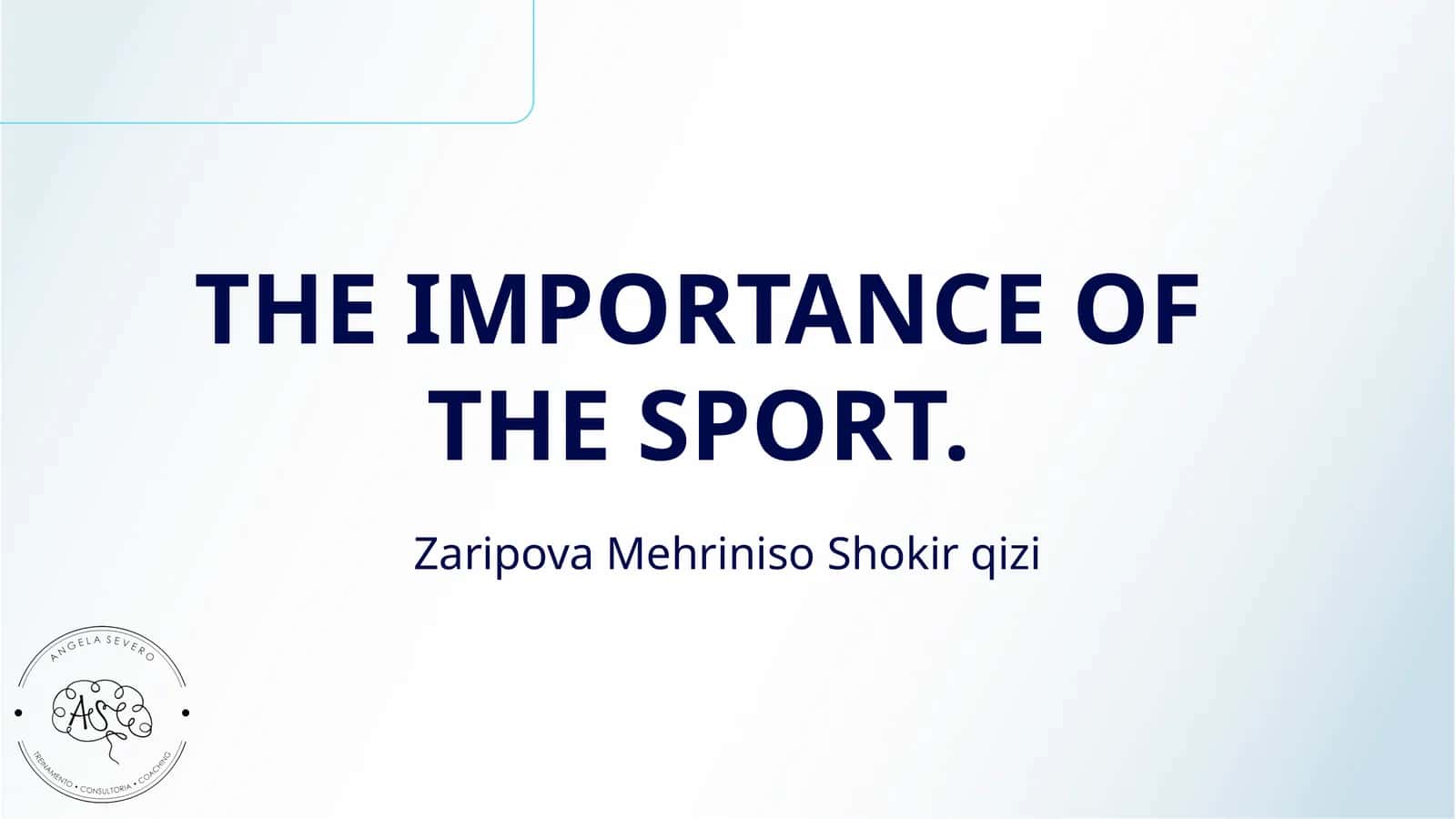 THE IMPORTANCE OF THE SPORT 1