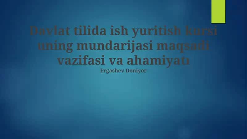 Davlat tilida ish yuritish kursi 1