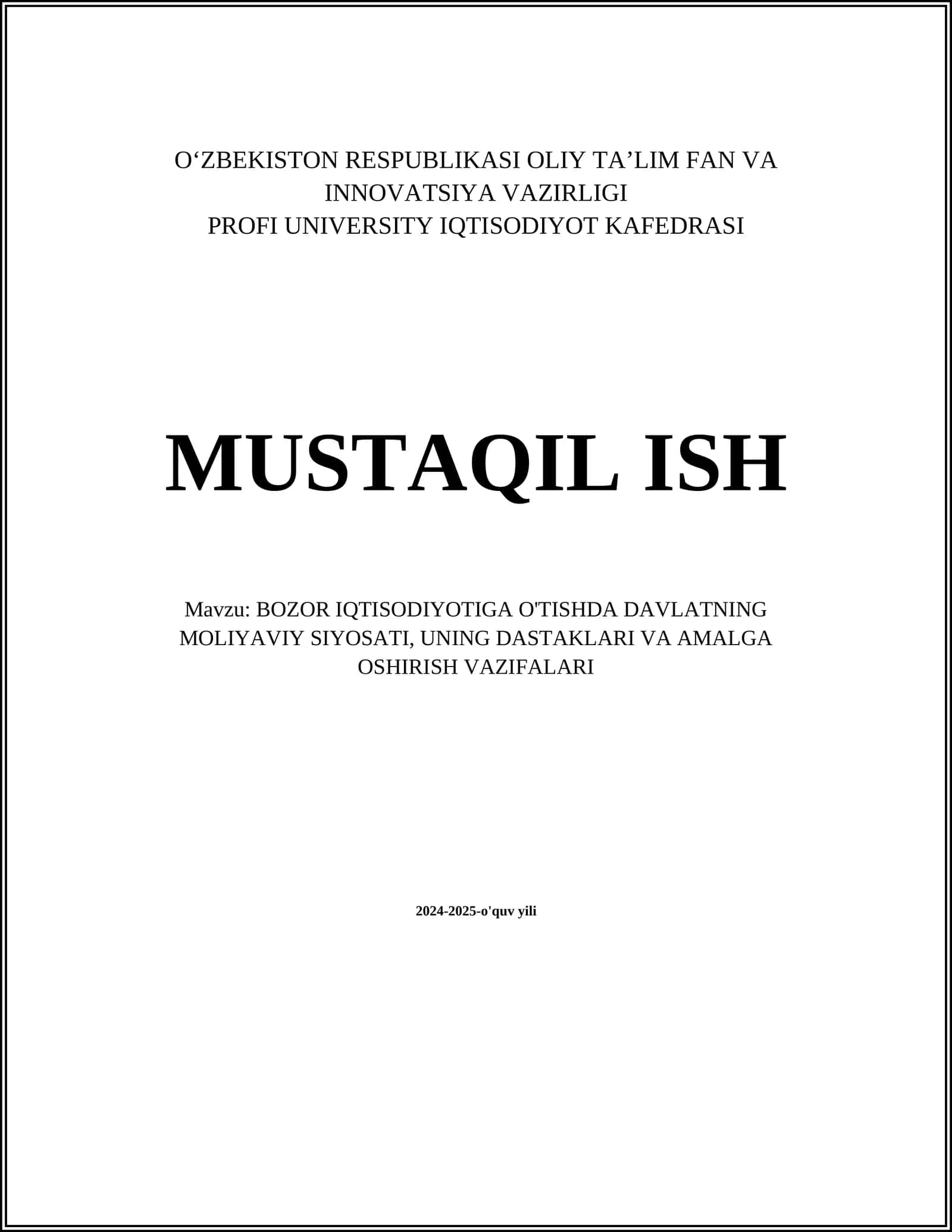 BOZOR IQTISODIYOTIGA O'TISHDA DAVLATNING MOLIYAVIY SIYOSATI, UNING DASTAKLARI VA AMALGA OSHIRISH VAZIFALARI 1