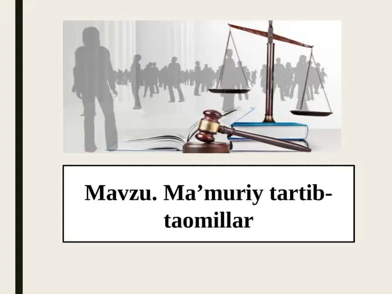 Ma’muriy tartib-taomillar 1