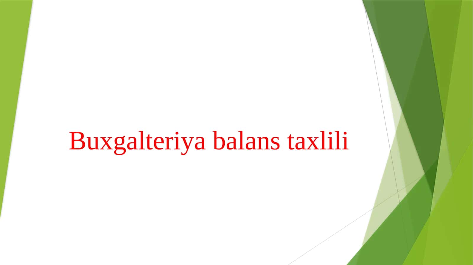 Buxgalteriya balans taxlili 1