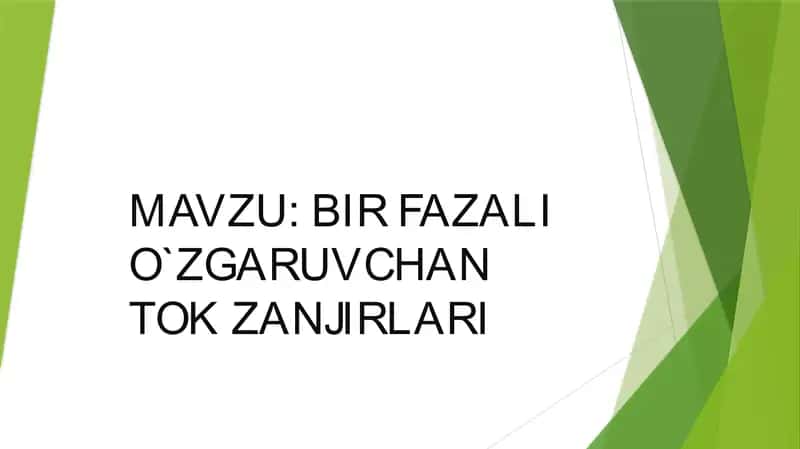 BIR FAZALI O`ZGARUVCHAN TOK ZANJIRLARI 1