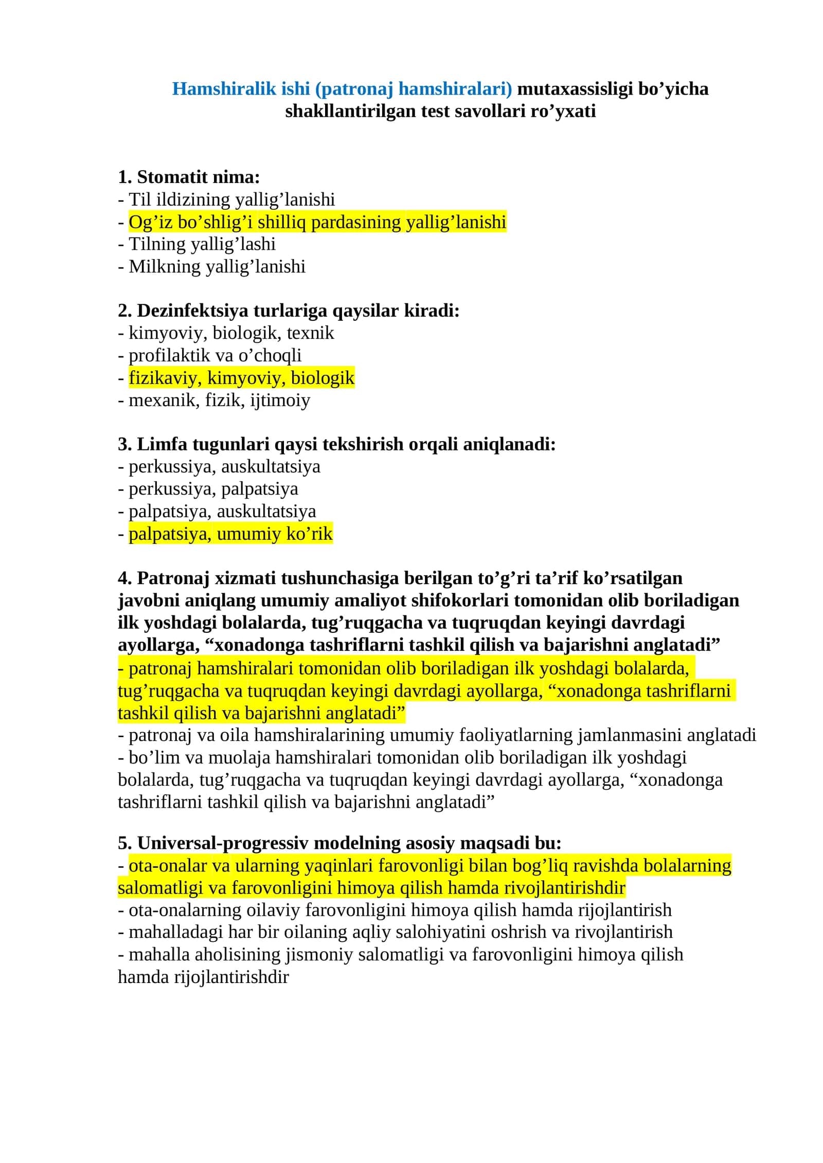 Hamshiralik ishi (patronaj hamshiralari) mutaxassisligi bo’yicha shakllantirilgan test savollari ro’yxati 1