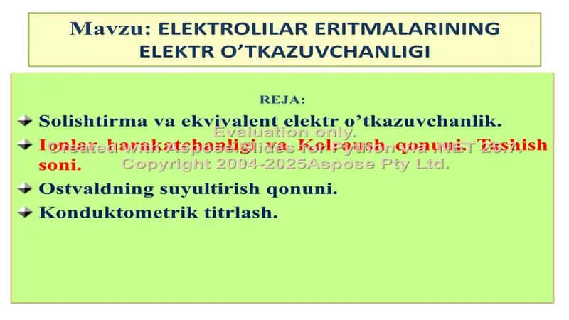 Elektrolitlar eritmalarining elektr o‘tkazuvchanligi 1
