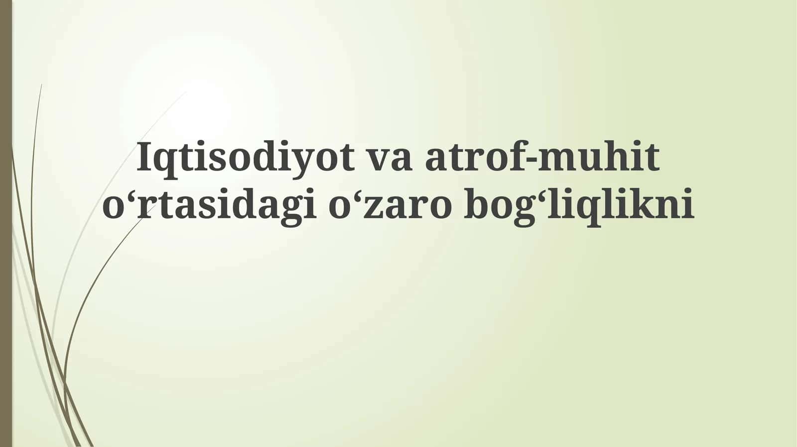 Atrof-muhit tushunchasi 1
