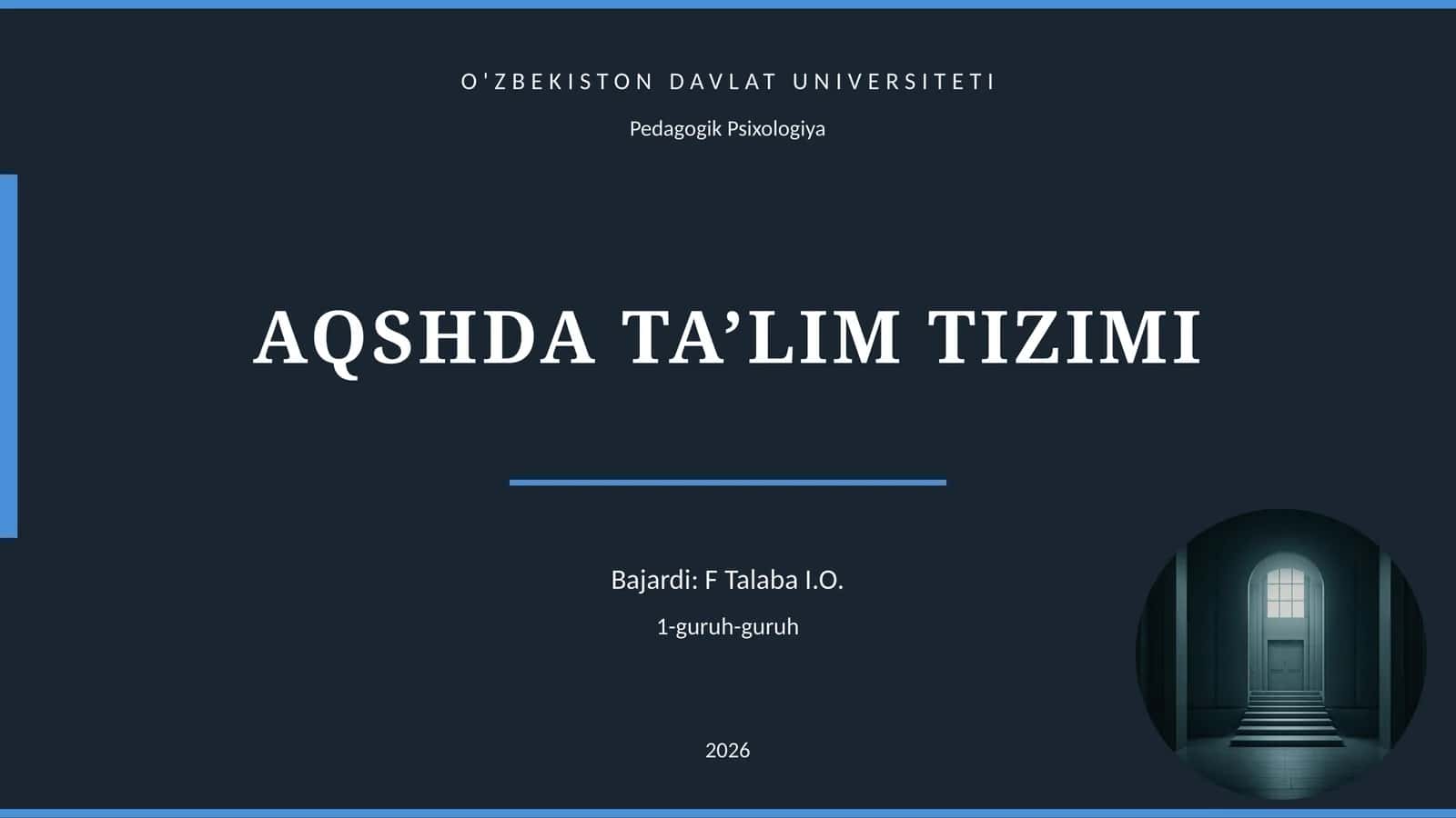 AQSHDA TA’LIM TIZIMI 1