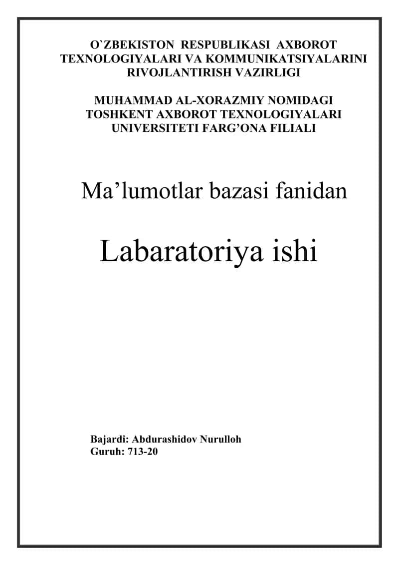 Ma’lumotlar bazasi fanidan Labaratoriya ishi 1
