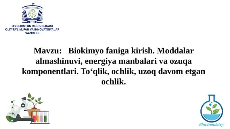Biokimyo faniga kirish 1