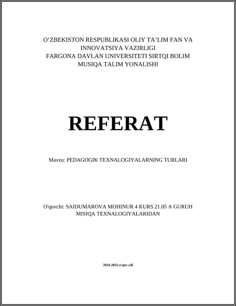 PEDAGOGIK TEXNALOGIYALARNING TURLARI 1