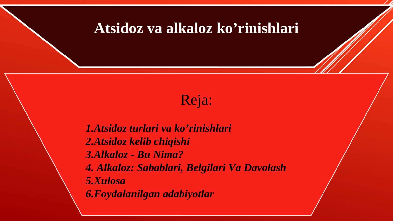 Atsidoz va alkaloz ko’rinishlari 1