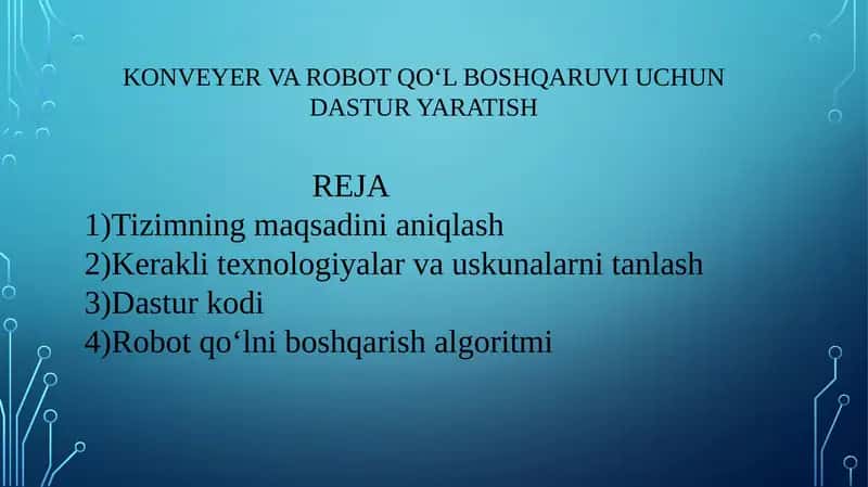 Konveyer va Robot Qo‘l Boshqarilishi Uchun Dastur Yaratish 1
