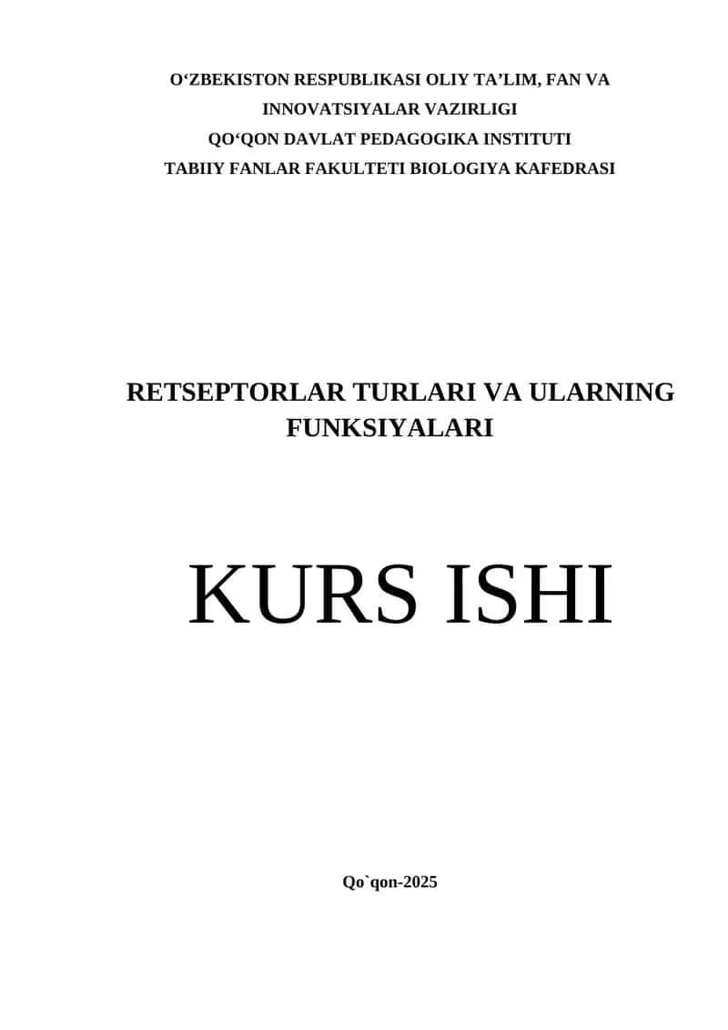 RETSEPTORLAR TURLARI VA ULARNING FUNKSIYALARI 1