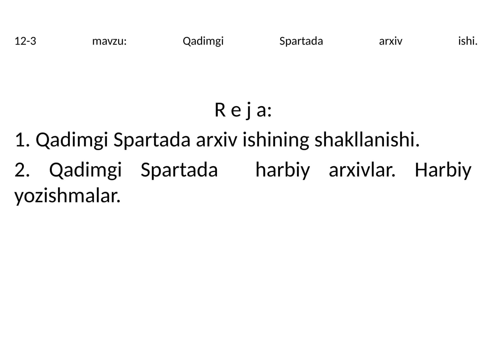 Qadimgi Spartada arxiv ishi 1