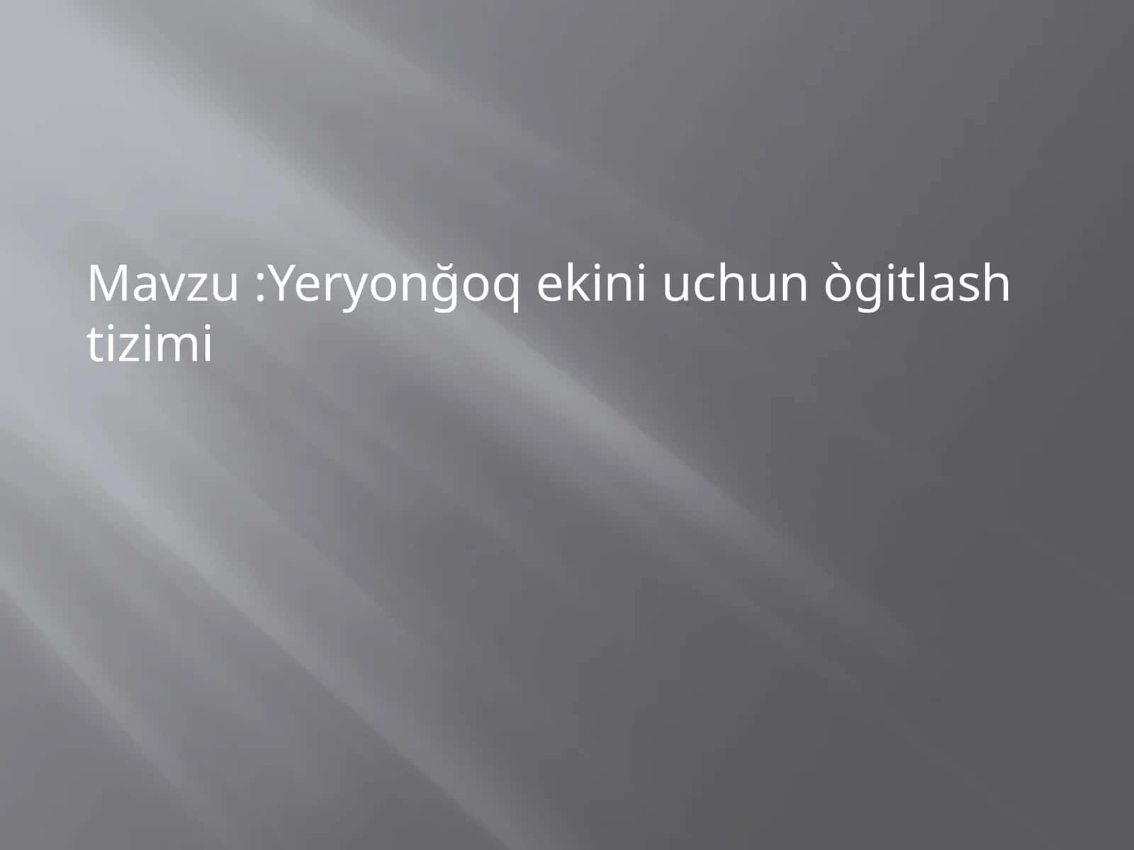 Yeryonğoqekini uchun ògitlash tizimi 1