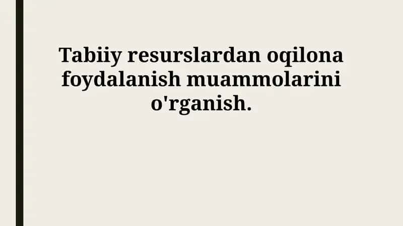 Tabiiy Resurslardan Oqilona Foydalanish 1